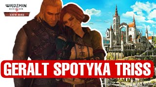 Wiedźmin 3 Krew i wino  Geralt spotyka Triss [upl. by Trish]