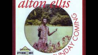 Alton Ellis Sunday Coming 1970 02 Sunday coming [upl. by Ueih]