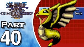 YuGiOh World Championship 2008  Gameplay  Walkthrough  Lets Play  Part 40 [upl. by Cini]