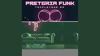 Pretoria Funk [upl. by Sumaes20]