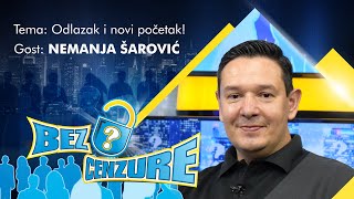 BEZ CENZURE Nemanja Šarović  Prvi intervju nakon ostavke u SRS [upl. by Kola]