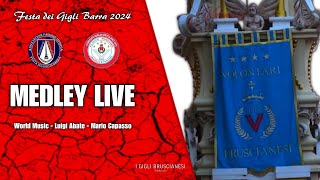 MEDLEY LIVE  Associazione Passione Infinita  Festa dei Gigli Barra 2024 [upl. by Akilaz]