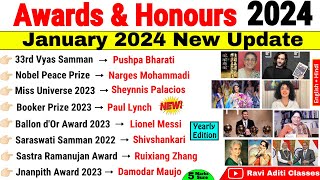 Awards and Honours 2024 Current Affairs  पुरस्कार एवं सम्मान 2024  Jan 2023 to Jan 2024 Awards [upl. by Eiro233]