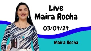 Live Maira Rocha hoje 0304 mairarocha [upl. by Alta]