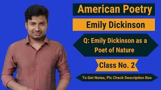 Emily Dickinson as a Poet of Nature  American Poetry  Class 2 with Shihabur Rahaman [upl. by Akira]