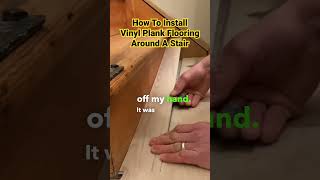 How To Install Vinyl Plank Flooring Around A Stair [upl. by Aicena]