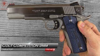 Colt Competition 9mm 1911 Tabletop Review and Field Strip [upl. by Iaht]