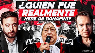 ¿Quién fue Hebe de Bonafini La madre del 0di0  Agustín Laje y Nicolás Márquez [upl. by Siuol]