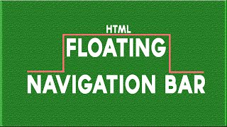 Html tutorial  Floating Navigation Bar [upl. by Iarahs]