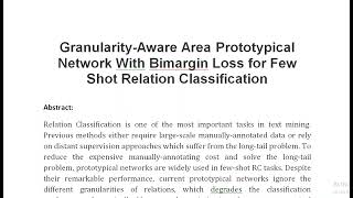 Granularity Aware Area Prototypical Network With Bimargin Loss for Few Shot Relation Classification [upl. by Leunamne496]