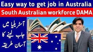 How to get a job in Australia  South Australian regional workforce DAMA  DAMA Australia  Part 4 [upl. by Dace]