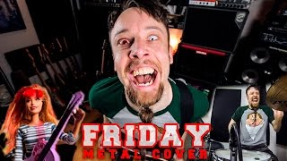 Rebecca Black  Friday metal cover by Leo Moracchioli [upl. by Yecnahc]