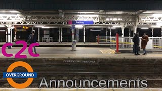 c2c amp London Overground Announcements at Barking Station [upl. by Rao630]