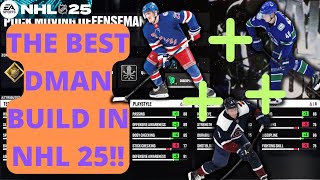 THE BEST ALL AROND DMAN BUILD IN EASHL NHL 25 WORLD OF CHEL DEFENSIVE STUD BUILD [upl. by Ellenor]