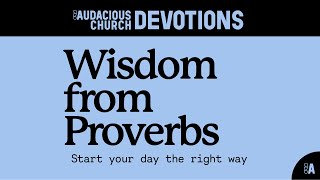 Audacious Devotions  Monday 2nd September 2024 [upl. by Eilah]