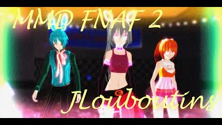 MMD FNAFLouboutins MangleToy BonnieToy Chica [upl. by Bea]