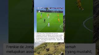 Frenkie de jong🗣 Messi membuat asisst yang sulit untuk di tebak football messi sepakbola goat [upl. by Belinda25]