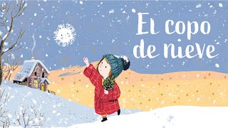 El copo de nieve ❄️ Cuentos infantiles [upl. by Amalburga]