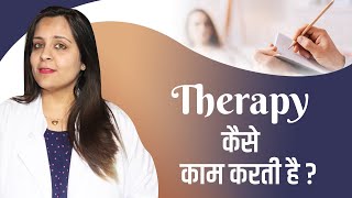 How psychotherapy works in Hindi  Benefits of Therapy  Dr Neha Mehta [upl. by Murry980]