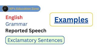 Reported Speech  English Grammar  Exclamatory Examples reportedspeech indirectspeech [upl. by Derril]