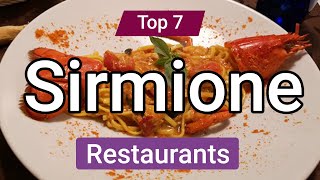 Top 7 Restaurants in Sirmione  Italy  English [upl. by Nylzzaj]