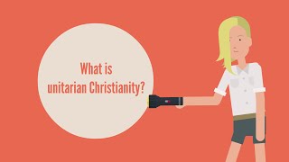 UCA  What is unitarianism [upl. by Emaj197]