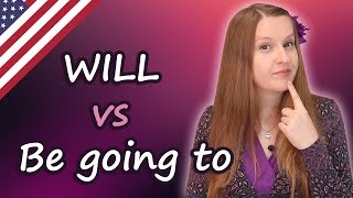 Will vs Be going to English grammar [upl. by Nelg]