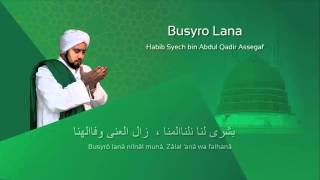 Lafadz Lirik Busyro Lana  Habib Syech [upl. by Swetiana]