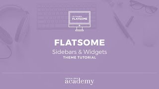 Flatsome Theme Tutorial  Sidebars amp Widgets [upl. by Arza]