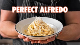 Making The Perfect Fettuccine Alfredo 3 Ways [upl. by Artenra]