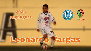 Leonardo Vargas Apertura 2024 Highlights  Lobos ITECA [upl. by Karab]