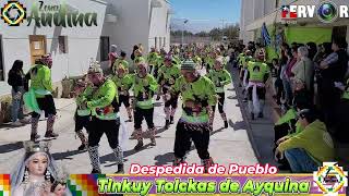 Tinkuy Tolckas de Ayquina  Despedida de Pueblo  Rumbo al poblado de Ayquina 2024 Calama Chile [upl. by Fiorenza]