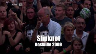 Slipknot  Live Roskilde Festival 2009 Full Concert 720p [upl. by Allimac]