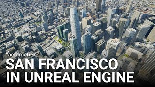 Aerometrex 3D Model of San Francisco in Unreal Engine [upl. by Ecargyram]