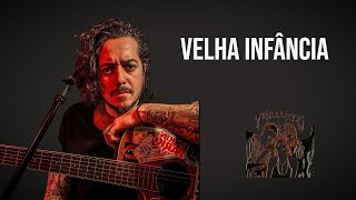 TRIBALISTAS  VELHA infância [upl. by Tristam431]