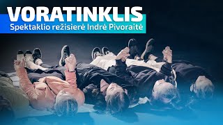 VORATINKLIS 2020  Spektaklis ir kūrybinis procesas [upl. by Brenan]