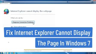 ✅ Fix Internet Explorer cannot display the page  🌐 Windows 7 Diagnose connection problem Solved [upl. by Swisher]