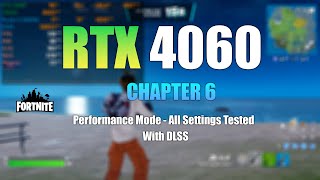 RTX 4060  Fortnite  All Settings Tested  DLSS [upl. by Ytsirhc968]