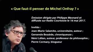 Michel Onfray  une imposture  Une émission se penche dessus sans concession [upl. by Lashonda]