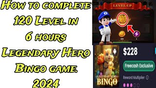 How to complete 120 Level Legendary Hero Bingo game 2024 [upl. by Brogle279]