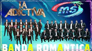 💖MIX BANDAS ROMANTICAS 2024 ❣️ Banda Ms Vs La Adictiva de Mesillas 💞 Lo mas Romantico [upl. by Siocnarf]