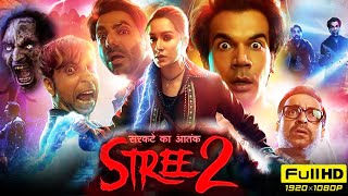 Stree 2 Full Movie  Rajkummar Rao Shraddha Kapoor Pankaj Tripathi Abhishek B  HD Facts amp Review [upl. by Pennie]