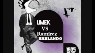 Umek Vs Ramirez  Hablando Original mix [upl. by Germayne]