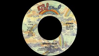 Silvetti  Spring Rain 1977 Disco Purrfection Version [upl. by Stefano]