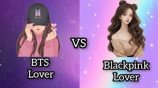 The Growing Popularity of BLACKPINK LOVERS ❤️ BTS ARMY LOVERS CHOOSE ONE 🫰🏻💖❤️ [upl. by Byrdie]