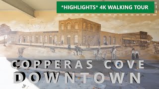 HIGHLIGHTS 4K Walking Tour Copperas Cove texas Downtown [upl. by Enyawud]