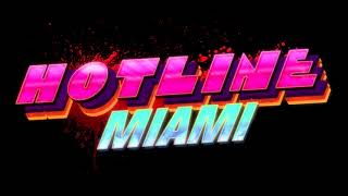 Hotline Miami Soundtrack OST Knock  Knock [upl. by Lasky]