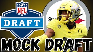 Pittsburgh Steelers 2024 NFL Mock Draft  MIDSEASON [upl. by Suellen441]