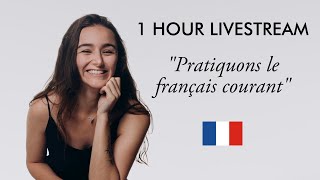 1h de pratique du français courant [upl. by Rafaelof]