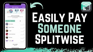 How to Pay Someone on Splitwise [upl. by Eanel]